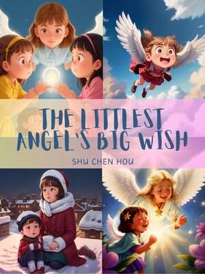 cover image of The Littlest Angel's Big Wish